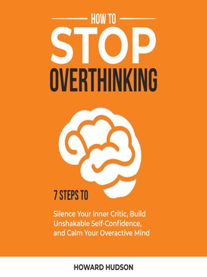cover image of How to Stop Overthinking